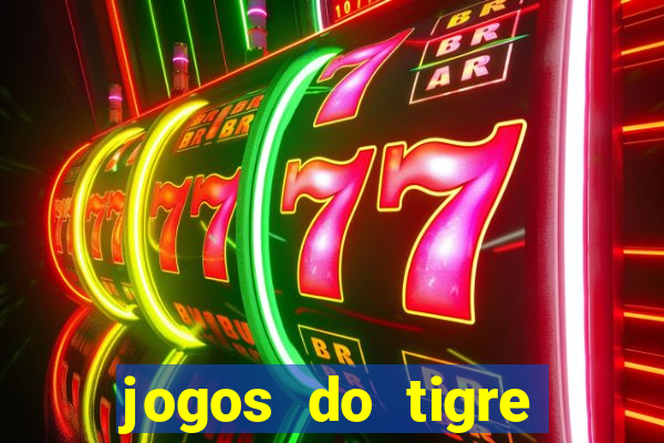 jogos do tigre plataforma nova